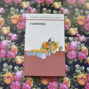 Farming by Macdonald Junior Reference Library